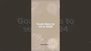 Goals to set for 2024 💫 #goals #2024 #aesthetic #shorts