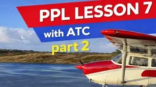 Private Pilot Licence - Lesson 8 - part 2