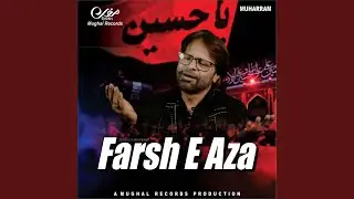 Farsh E Aza E Shah Bichao Hussaino