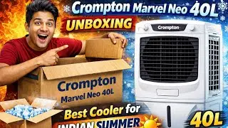 Crompton Marvel Neo 40L Air Cooler Unboxing ❄️ | Best Cooler for Indian Summer 2026 