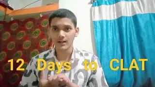 12 days to CLAT | Documenting my clat journey. 25nov