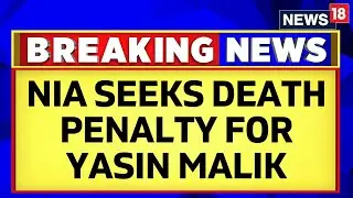 Jammu And Kashmir | NIA's Appeal Before Delhi High Court Seeking The Death Penalty For Yasin Malik