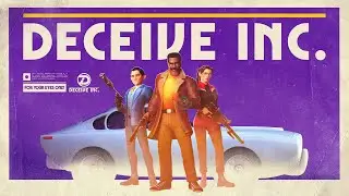 Deceive Inc - Tutorial and First Look at Gameplay - No commentary