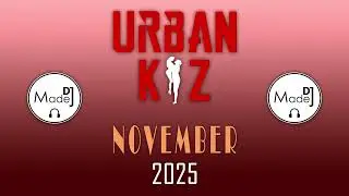 Urban Kiz 2025 vol. 40 - live mixtape (87-100 bpm)