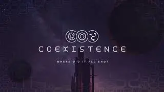Coexistence - Sci-Fi Pod Series - Max Hunter Promo