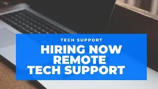 Hiring Tech Support Reps To Work From Home
