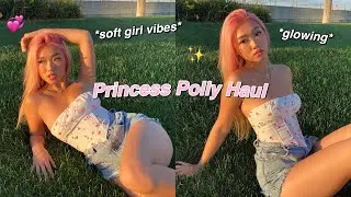 DRESSING LIKE A SOFT GIRL HAUL ft. Princess Polly ♡´・ᴗ・`♡