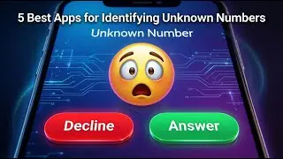5 Best Apps for Identifying Unknown Numbers | Stop Spam & Scam Calls