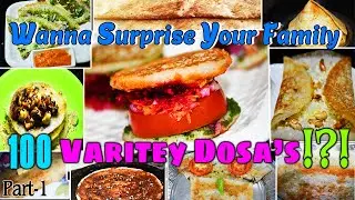 10 разновидностей досы из 100 | Пир досы | Здоровые, вкусные и аппетитные досы | Взрыв досы | Часть 1