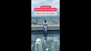 Walking on one of the worlds tallest SKY WALKS - #mahanakhon #skywalk #youtubeshorts
