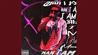Man I Am