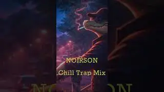 Late Night Chill Trap Mix 🌃 #chill #trap #shorts #mix #chillbeats