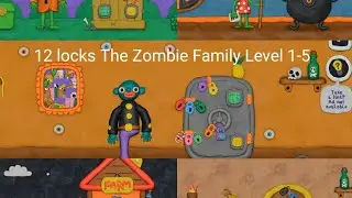 12 Locks The Zombie Family Level 1-5
