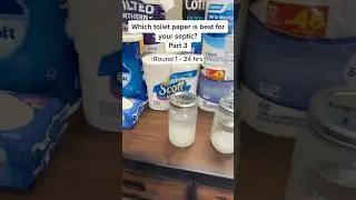 Episode 4 🚽 Testing Toilet Paper for #SepticSystems! 🧻💦 Round 1  #septic #septictank