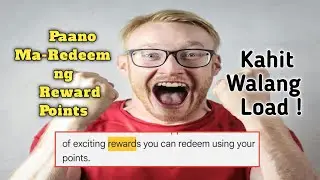 Paano Mag Redeem ng Rewards Points sa Globe at TM ?