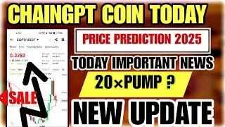 CHAINGPT COIN PRICE PREDICTION 2025 | CHAINGPT COIN TODAY NEWS | CHAINGPT COIN PRICE PREDICTION