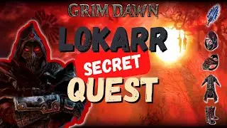 Секретный квест Локарра | Набор для прокачки | Небесный босс | Grim Dawn | Инструкция | 1.1.9.6