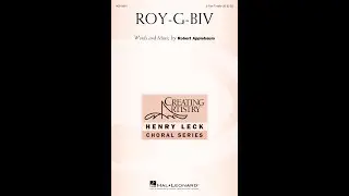 ROY-G-BIV (3-Part Treble Choir) - by Robert Applebaum