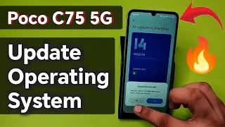 Обновление системы Poco C75 5G | Как обновить программное обеспечение телефона Poco