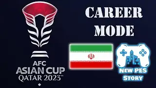 AFC Asian Cup | Career Mode - Iran