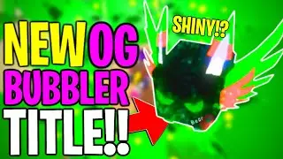 I GOT EVERY PET IN UPDATE 48!! *NEW OG BUBBLER TITLE!!* - BUBBLE GUM SIMULATOR