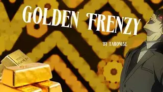 GoldeN FrenZy by Taronuse (me)