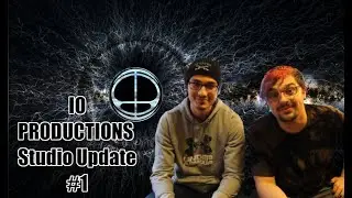 IO Productions Studio Update #1