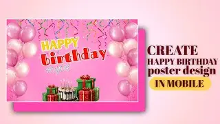 Stylish Birthday Banner Design in PixelLab | Pro Editing Tutorial