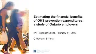 Estimating the financial benefits of OHS spending: a study of Ontario employers