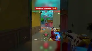 immortal chamber 1v5😤 #valorant | Valorant