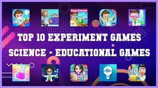 Top 10 Experiment Games Science Android Games
