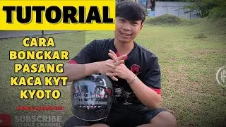 tutorial bongkar pasang kaca helm kyt kyoto untuk pemula
