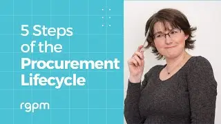 5 Steps of the Procurement Lifecycle