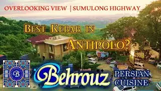 Behrouz Persian Cuisine | SUMULONG HIGHWAY | OVERLOOKING VIEW