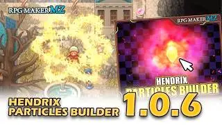 Hendrix Particles Builder 1.0.6: 3D Skew,  Auto Sorting and more - RPG Maker MZ Plugin