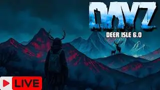 DAYZ LIVE - DEER ISLE 6.0 QUESTING - EPISODE 1029 #DayZ #Live #Survival
