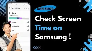 How to Check Screen Time on Samsung and How to Set Daily Goal for Screen Time One UI 8 5