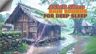 Rain Sounds for deep Sleep - Natural Rain and Thunder in a pristine rural area for Deep Relaxation
