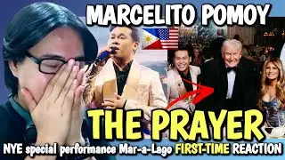 FIRST-TIME REACTION - Marcelito Pomoy - The Prayer - NYE special performance Mar-a-Lago