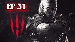 The WITCHER 3 Wild Hunt 4K Playthrough - Swamp Thing | Part 31 |