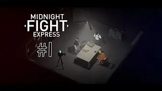 Midnight Fight Express #1 Babyface und Drohny r&auml;umen auf