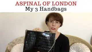 MY NEW ASPINAL HANDBAGS!
