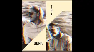 Roadtrip - The Quna