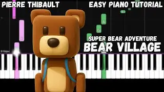 Super Bear Adventure - Bear Village (Easy Piano Tutorial)