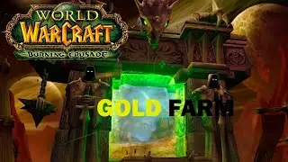 WOW BURNING CRUSADE GOLD  FARM