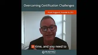 Overcoming Certification Challenges
