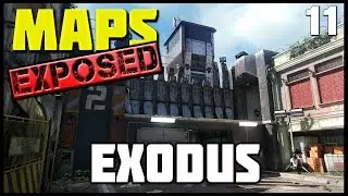 Ep. 11 - Exodus | Maps Exposed! (Lines of Sight, Wall Runs, and Spots)