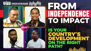 From Independence To Impact... Is Your Country&rsquo;s Development on the Right Path ???
