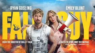 &lsquo;The Fall Guy&rsquo; official trailer