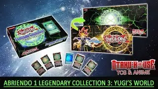 Abriendo 1 Legendary Collection 3 Yugi's World